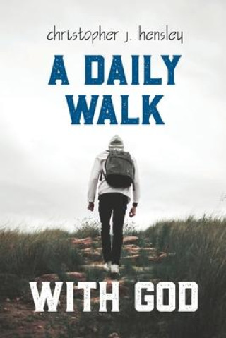 Kniha A Daily Walk with God 