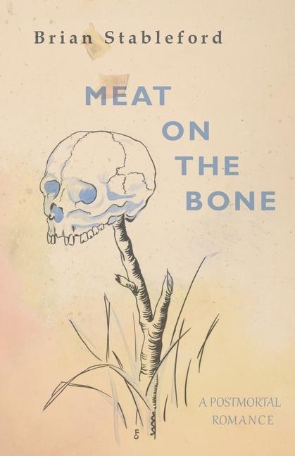 Knjiga Meat on the Bone Brian Stableford