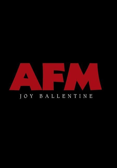 Knjiga Afm Joy Ballentine