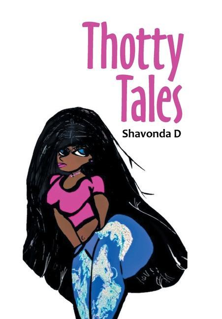 Knjiga Thotty Tales Shavonda D