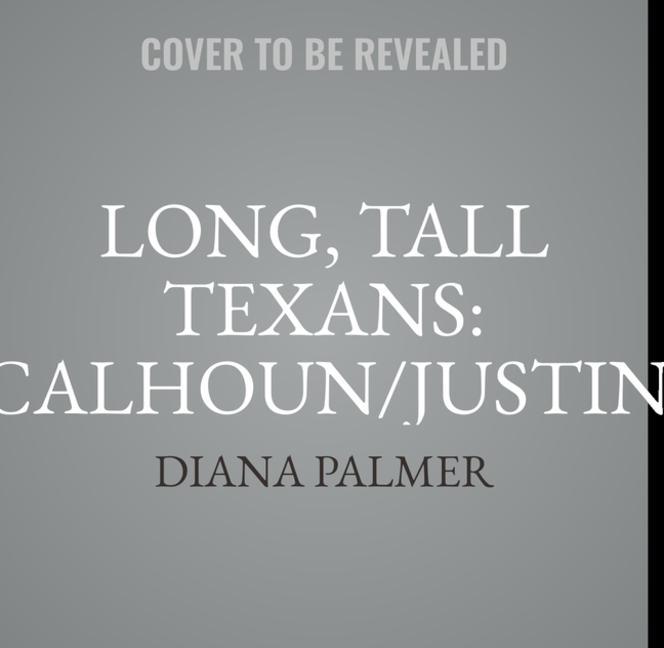 Digital Long, Tall Texans: Calhoun/Justin 