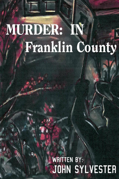 Knjiga Murder John Sylvester