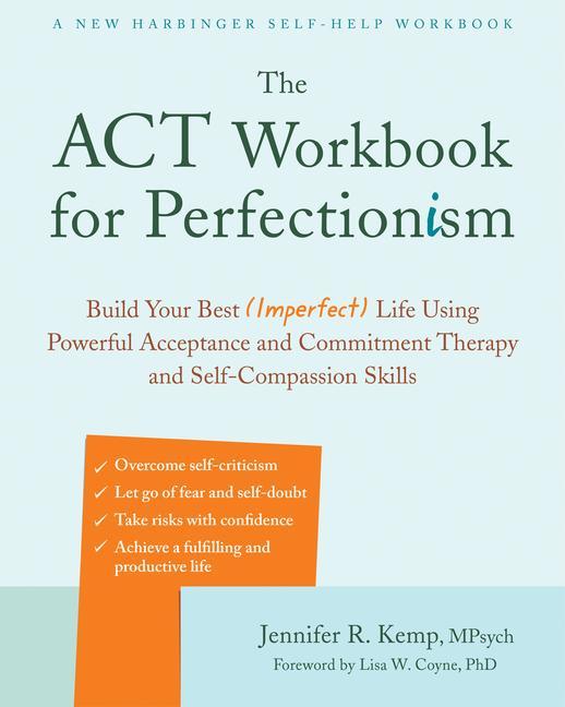 Kniha The ACT Workbook for Perfectionism Lisa W. Coyne