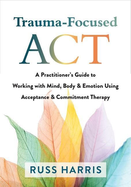 Kniha Trauma-Focused ACT 