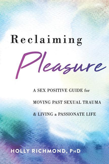 Kniha Reclaiming Pleasure 