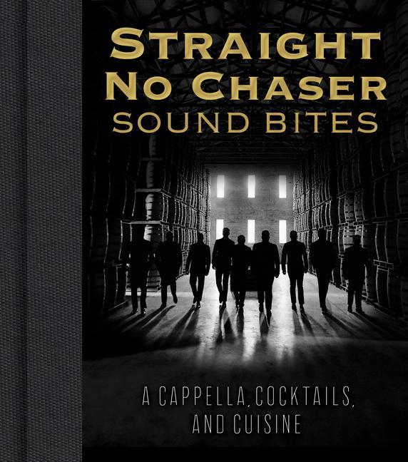 Kniha Straight No Chaser Sound Bites 