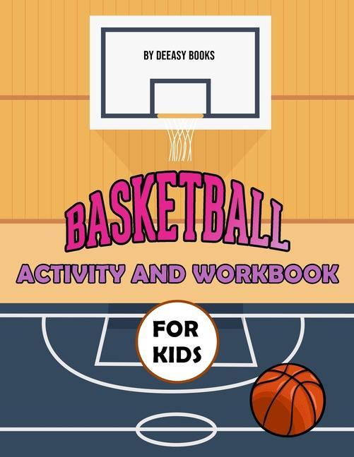Книга Basketball Activity and Workbook for Kids 