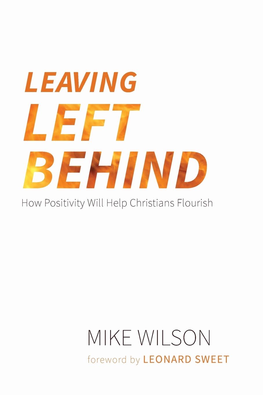 Knjiga Leaving Left Behind Mike Wilson