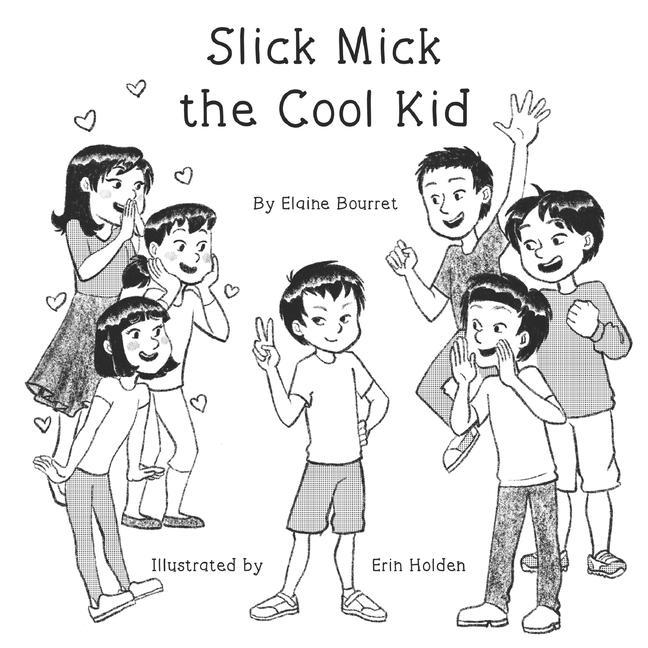Книга Slick Mick the Cool Kid Aubrey Yu