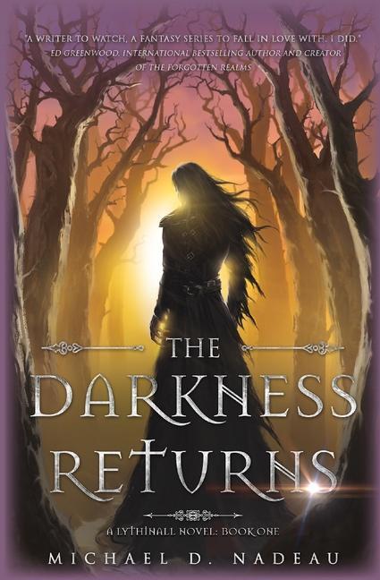 Knjiga Darkness Returns Michael D. Nadeau