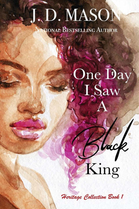 Kniha One Day I Saw A Black King J. D. Mason