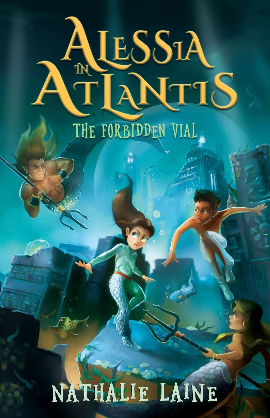 Kniha Alessia in Atlantis Laine Nathalie Laine