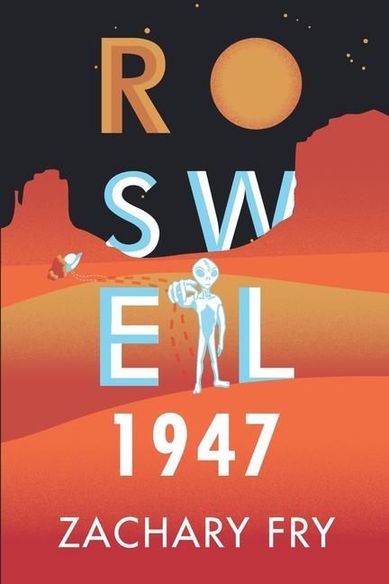 Kniha Roswell 1947 