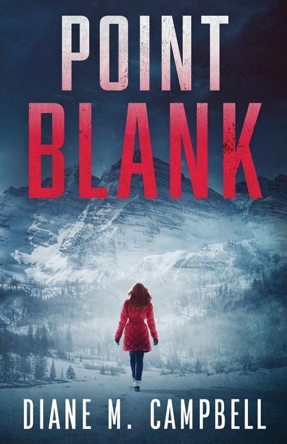 Knjiga Point Blank Diane M. Campbell
