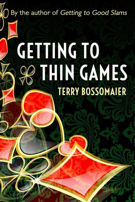 Книга Getting to Thin Games 