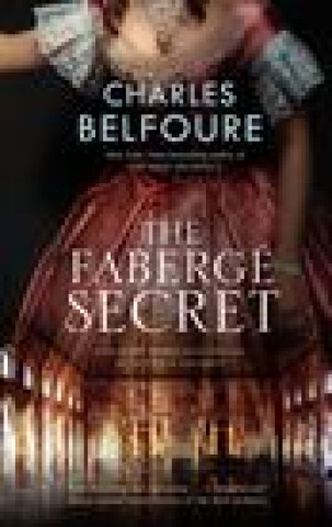 Carte Faberge Secret Charles Belfoure