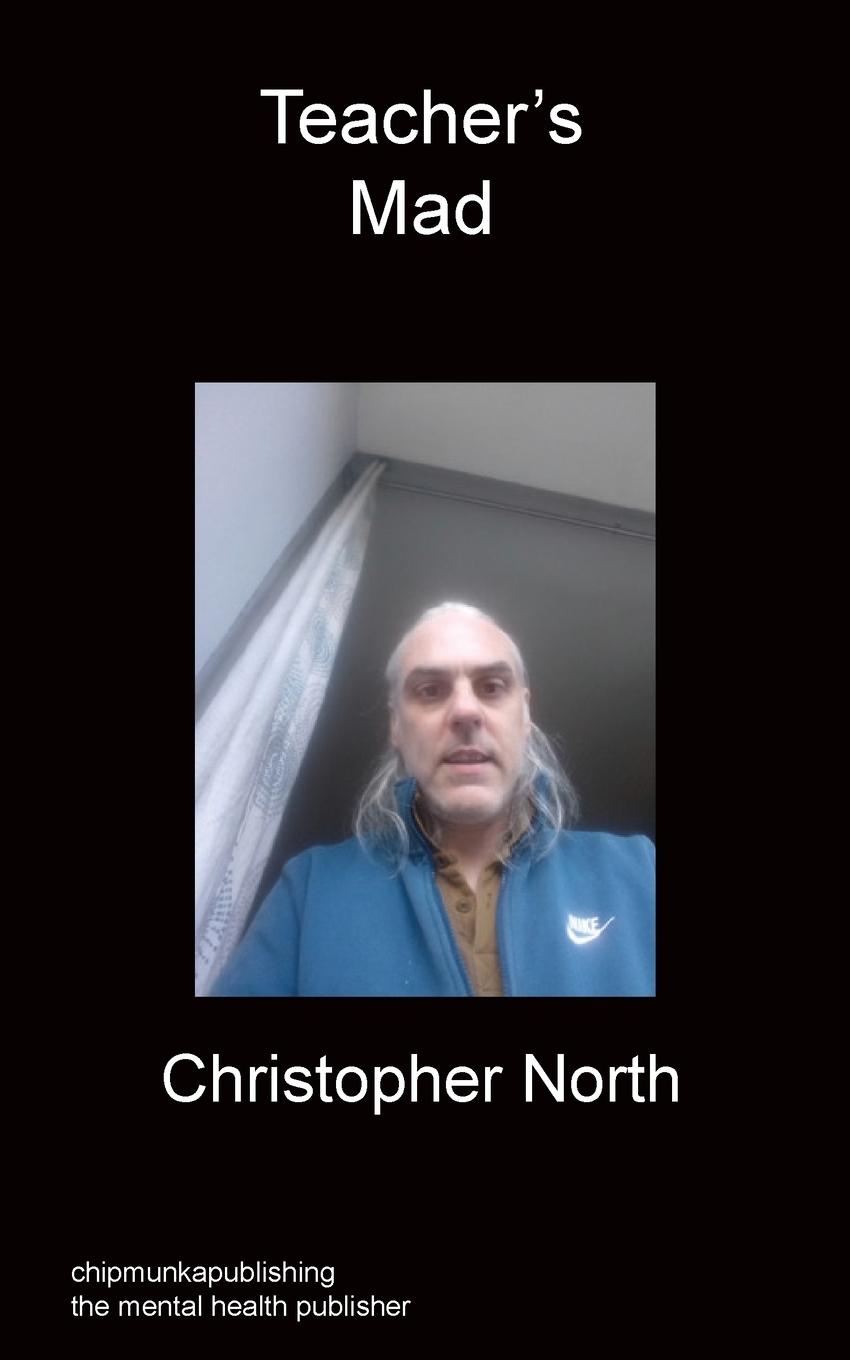 Boek Teacher's Mad Christopher North