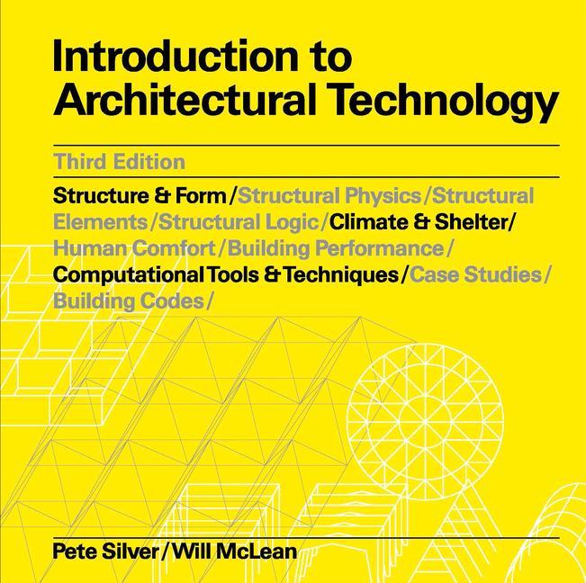 Könyv Introduction to Architectural Technology Third Edition 