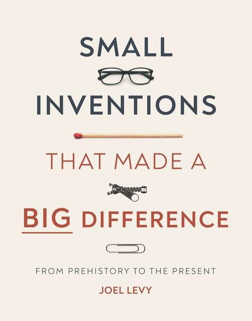 Könyv Small Inventions that Made a Big Difference 