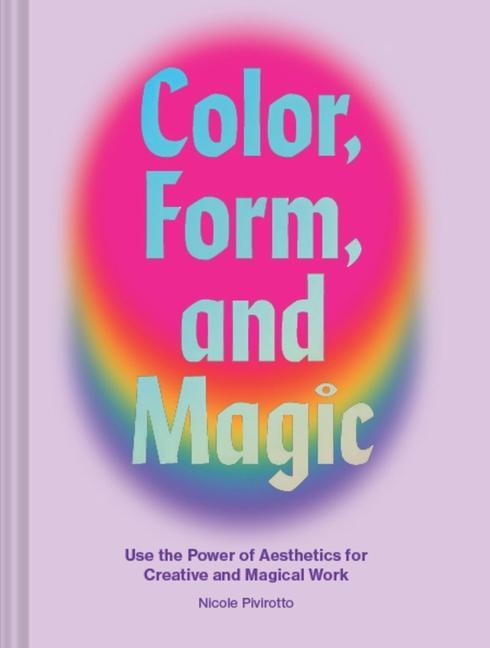 Libro Color, Form, and Magic 