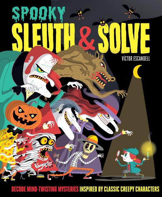 Kniha Sleuth & Solve: Spooky Victor Escandell
