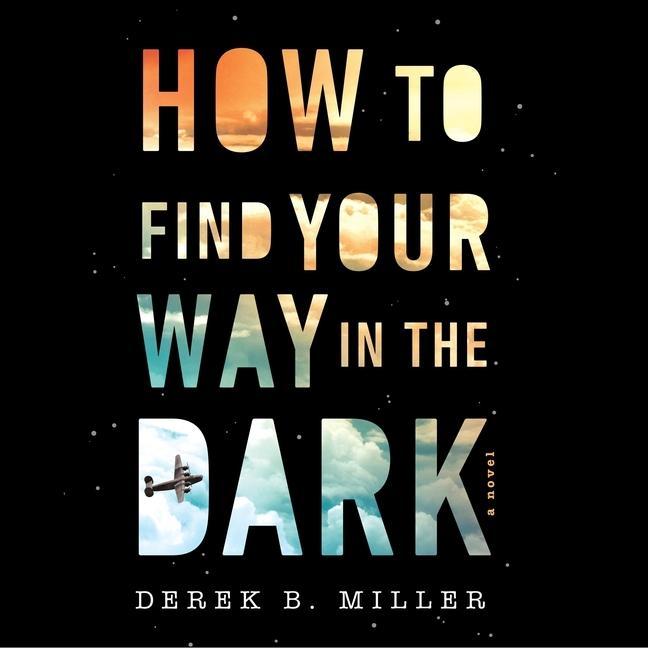 Digital How to Find Your Way in the Dark 