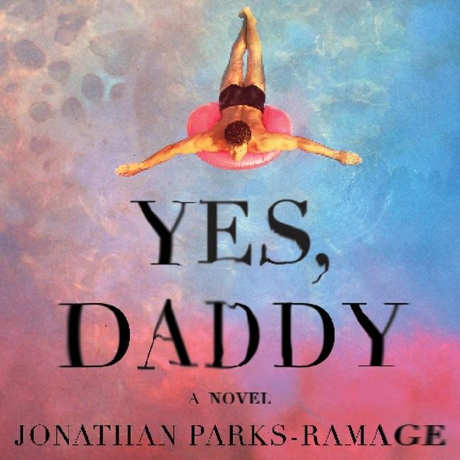 Digital Yes, Daddy Jonathan Parks-Ramage
