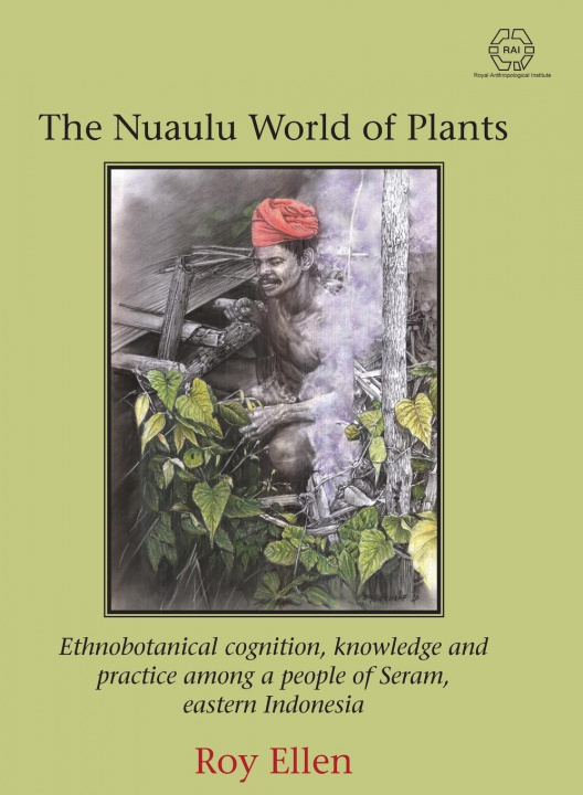 Carte Nuaulu World of Plants Roy Ellen
