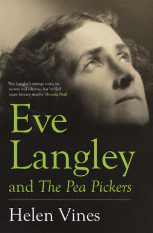 Boek Eve Langley and the Pea Pickers Eve Langley