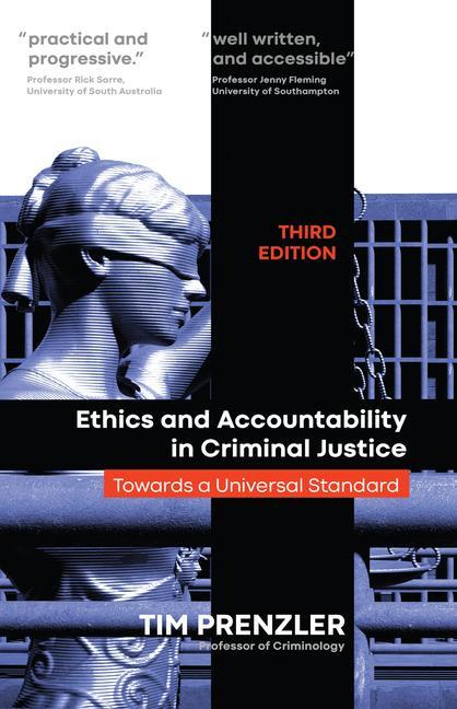 Buch Ethics and Accountability in Criminal Justice: Towards a Universal Standard - Third Edition 