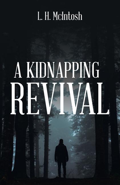 Knjiga A Kidnapping Revival 