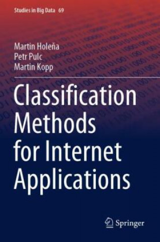 Knjiga Classification Methods for Internet Applications Martin Kopp