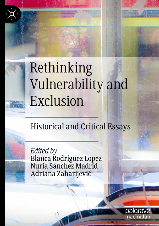 Knjiga Rethinking Vulnerability and Exclusion Adriana Zaharijevic