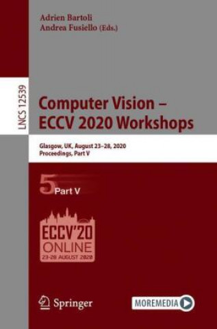 Book Computer Vision - ECCV 2020 Workshops Adrien Bartoli