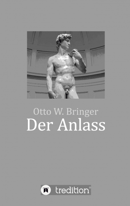 Knjiga Der Anlass Otto W. Bringer