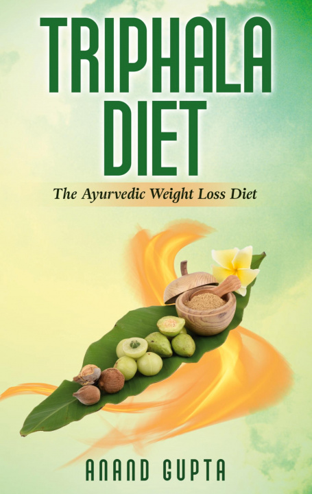 Könyv Triphala Diet 