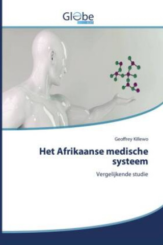 Kniha Het Afrikaanse medische systeem 