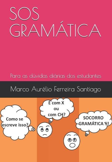 Carte SOS Gramática: Para as dúvidas diárias Lenice Ramos