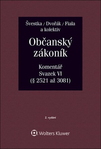 Book Občanský zákoník Svazek VI Jan Dvořák