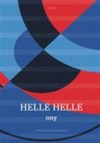 Kniha Ony Helle Helle
