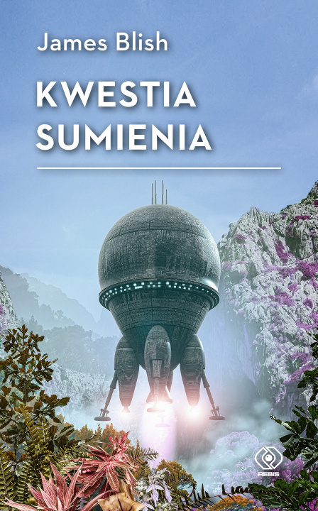 Libro Kwestia sumienia wyd. 2021 James Blish