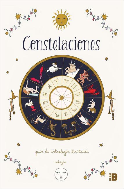 Carte Constelaciones: Guía Ilustrada de Astrología / Constellations: Illustrated Guide to Astrology 