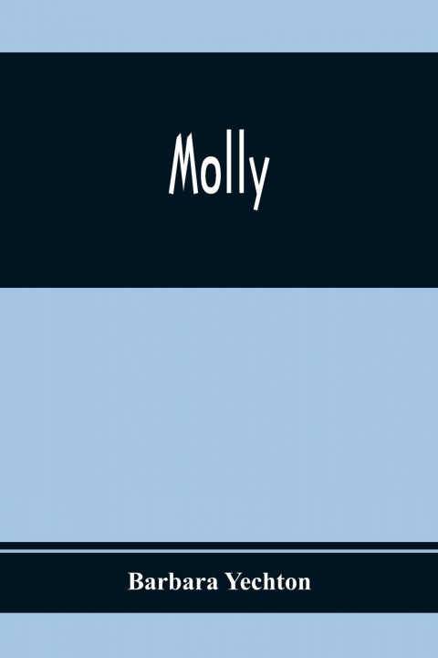 Book Molly Barbara Yechton