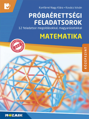 Kniha Matematika próbaérettségi feladatsorok - középszint Konfárné Nagy Klára