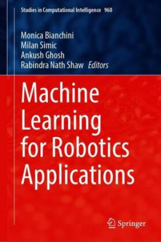 Knjiga Machine Learning for Robotics Applications Milan Simic