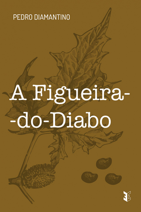 Book A figueira do diabo PEDRO DIAMANTINO