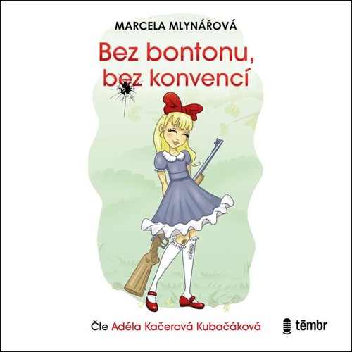 Книга CD Bez bontonu, bez konvencí Marcela Mlynářová