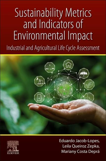 Книга Sustainability Metrics and Indicators of Environmental Impact Eduardo Jacob-Lopes