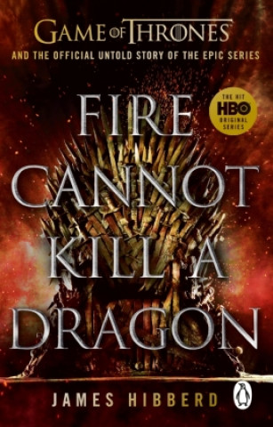 Book Fire Cannot Kill a Dragon James Hibberd