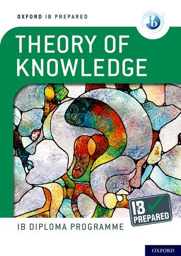 Книга Oxford IB Diploma Programme: IB Prepared: Theory of Knowledge 